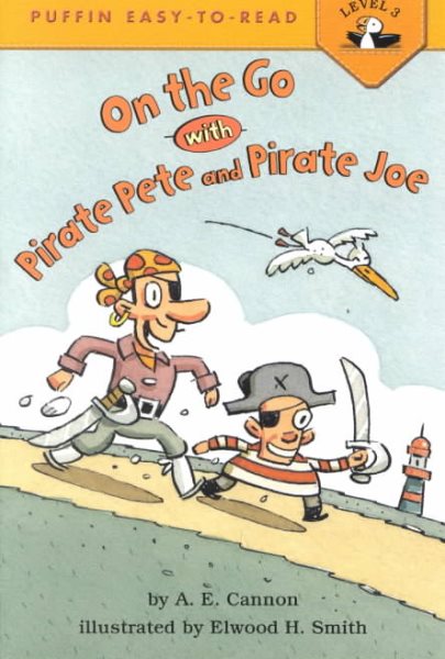 On the Go With Pirate Pete and Pirate Joe (Easy-to-Read, Puffin) cover