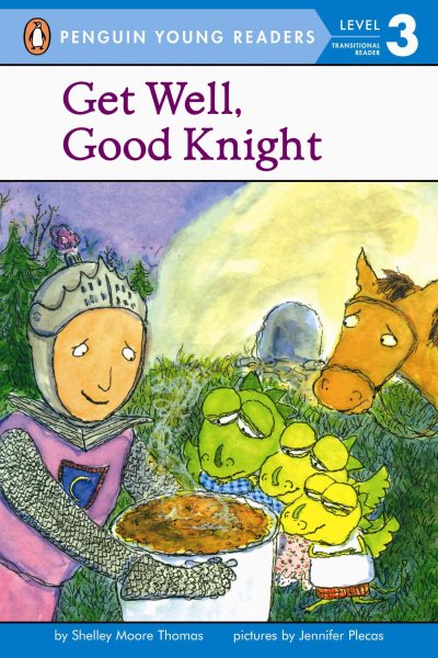 Get Well, Good Knight (Penguin Young Readers, Level 3) cover