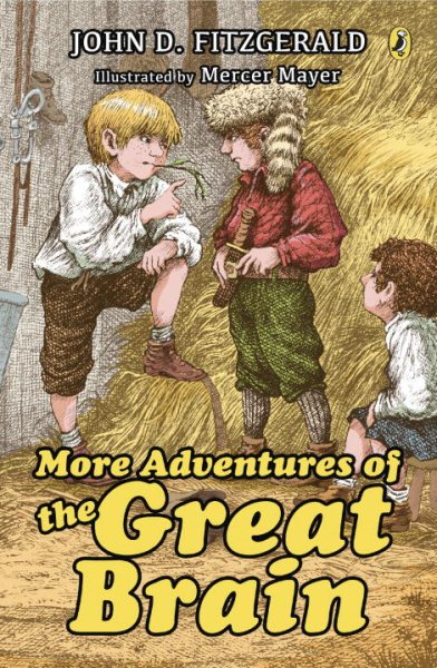 More Adventures of the Great Brain (Great Brain, Book 2) cover