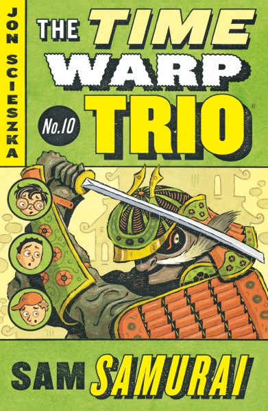 Sam Samurai #10 (Time Warp Trio) cover