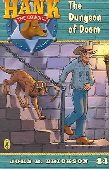The Dungeon of Doom #44 (Hank the Cowdog) cover
