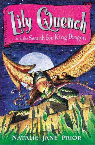Lily Quench 7 the Search for King Dragon cover