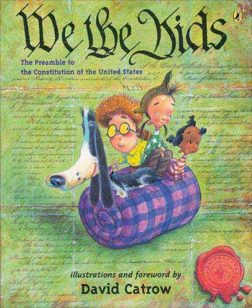 We the Kids: The Preamble to the Constitution of the United States cover