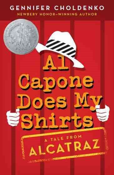 Al Capone Does My Shirts (Tales from Alcatraz) cover