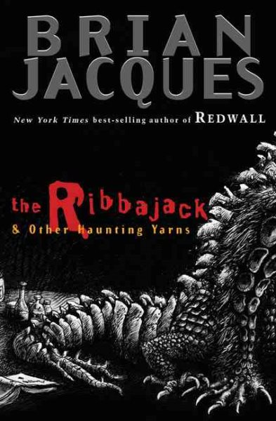 The Ribbajack: and Other Haunting Yarns cover