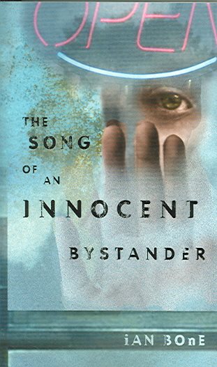 The Song of An Innocent Bystander (Speak) cover