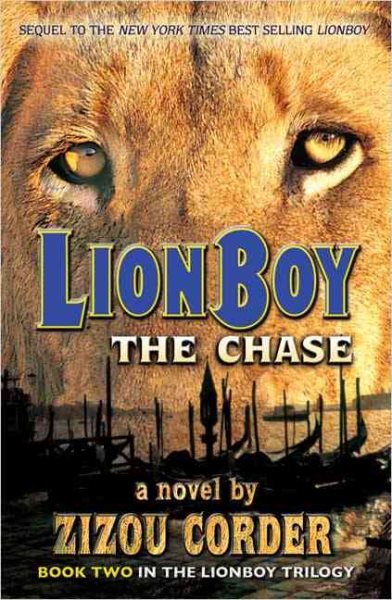 Lionboy: the Chase (Lionboy Trilogy) cover