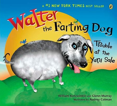 Walter the Farting Dog: Trouble At the Yard Sale cover