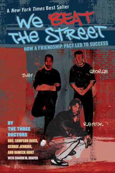 We Beat the Street: How a Friendship Pact Led to Success cover
