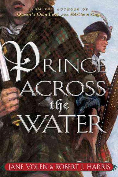 Prince Across the Water (Stuart Quartet)