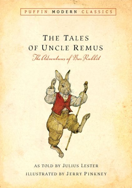 Tales of Uncle Remus (Puffin Modern Classics): The Adventures of Brer Rabbit cover
