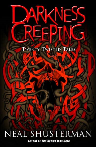 Darkness Creeping: Twenty Twisted Tales cover
