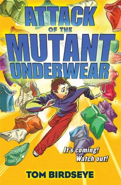 Attack of the Mutant Underwear cover
