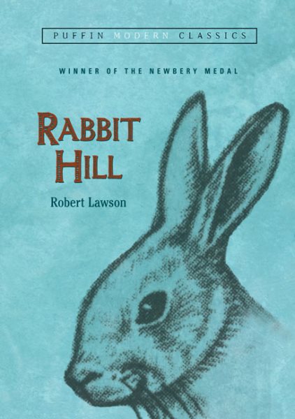 Rabbit Hill (Puffin Modern Classics) cover