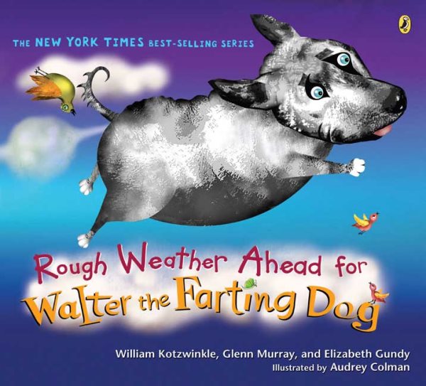 Rough Weather Ahead for Walter the Farting Dog cover