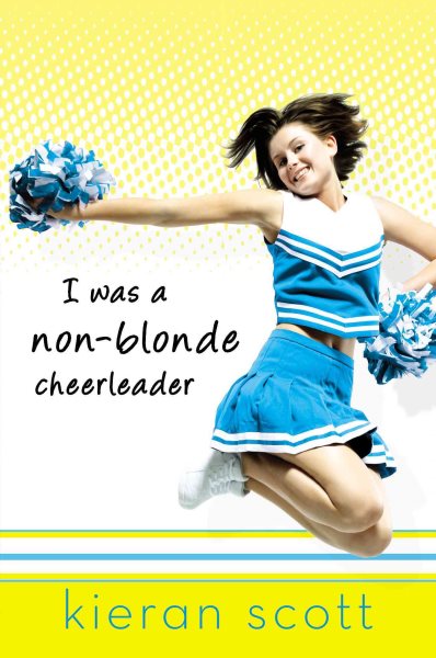I Was a Non-Blonde Cheerleader cover
