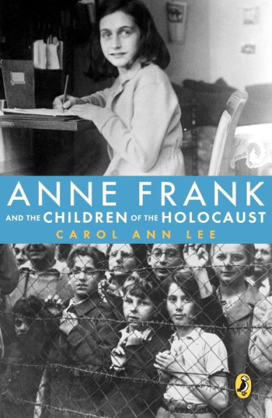 Anne Frank and the Children of the Holocaust cover