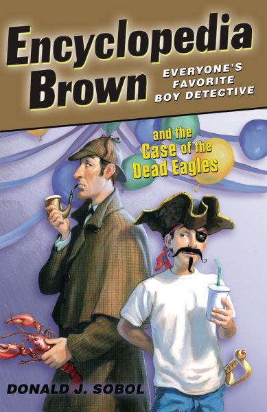 Encyclopedia Brown and the Case of the Dead Eagles cover