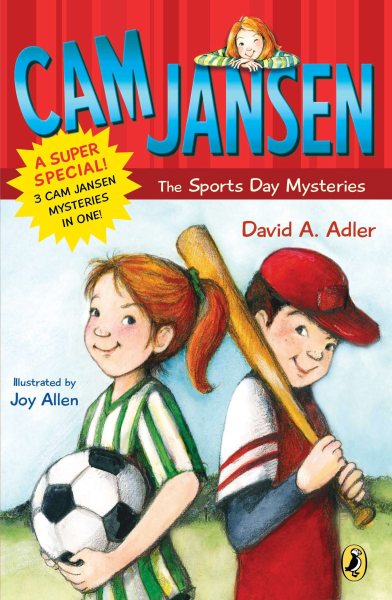Cam Jansen: Cam Jansen and the Sports Day Mysteries: A Super Special cover
