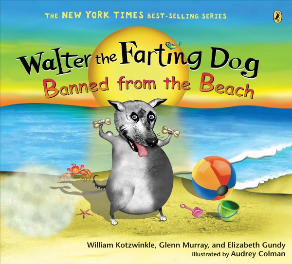 Walter the Farting Dog: Banned from the Beach cover