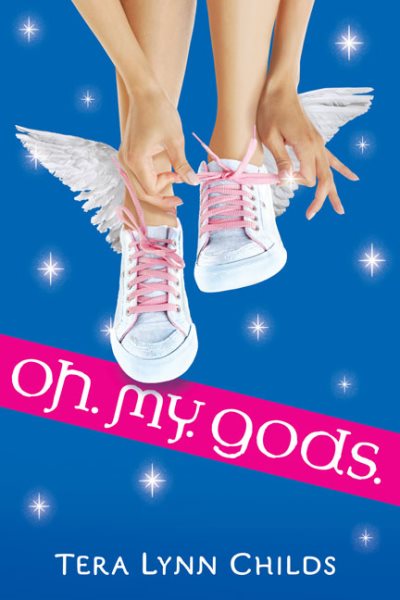Oh. My. Gods. cover