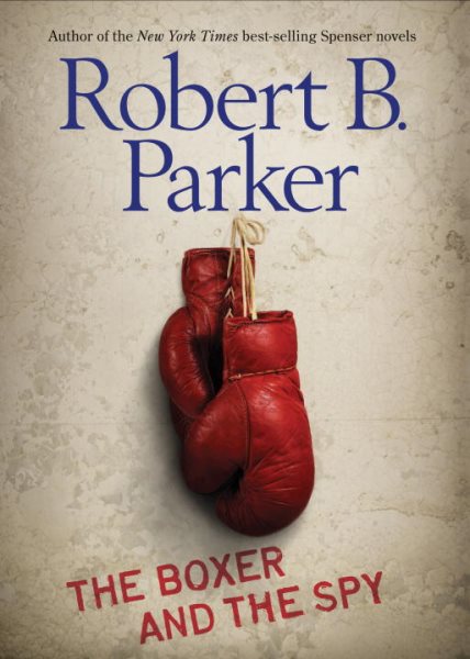 The Boxer and the Spy cover