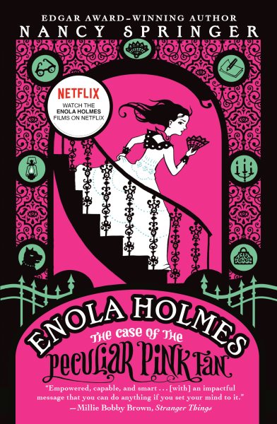 The Case of the Peculiar Pink Fan: An Enola Holmes Mystery cover