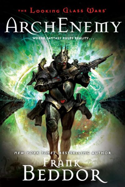 ArchEnemy: The Looking Glass Wars, Book Three cover