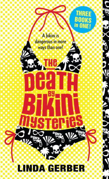 The Death by Bikini Mysteries (The Death by ... Mysteries) cover