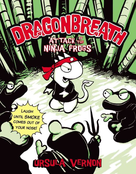 Dragonbreath #2: Attack of the Ninja Frogs cover