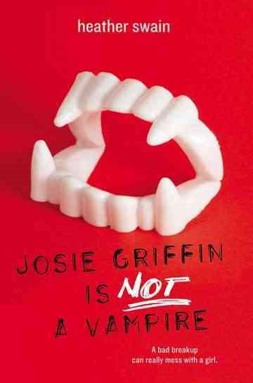 Josie Griffin Is Not a Vampire cover