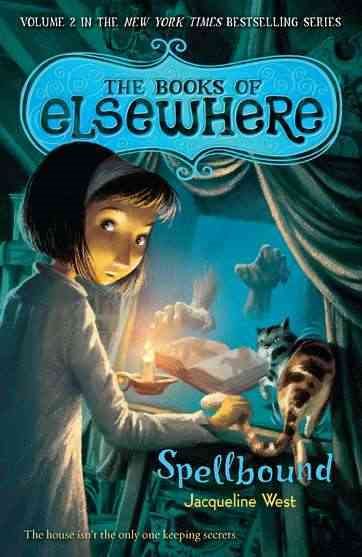 Spellbound: The Books of Elsewhere: Volume 2 cover