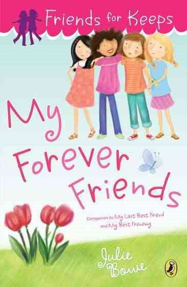Friends for Keeps: My Forever Friends cover