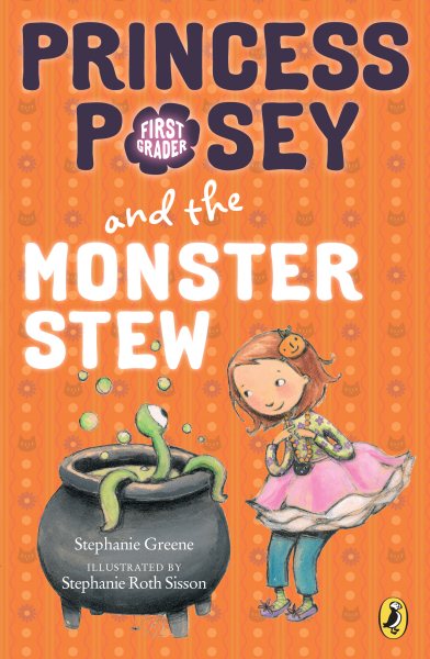 Princess Posey and the Monster Stew (Princess Posey, First Grader) cover