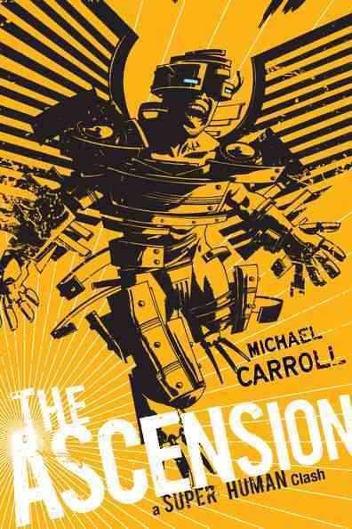 The Ascension: a Super Human Clash: A Super Human Clash cover