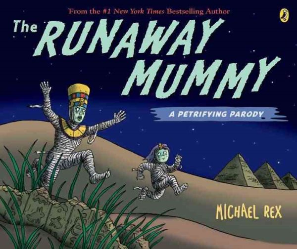 Runaway Mummy: a Petrifying Parody cover