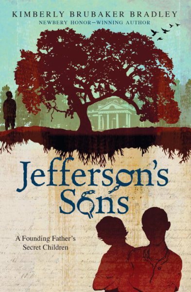 Jefferson's Sons: A Founding Father’s Secret Children cover