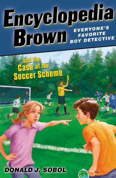 Encyclopedia Brown and the Case of the Soccer Scheme cover