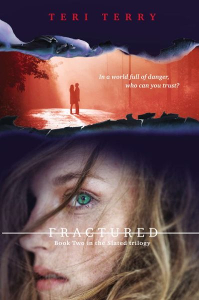 Fractured: A Slated novel, Book 2 cover