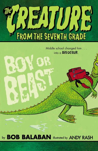Boy or Beast (Creature from the 7th Grade) cover