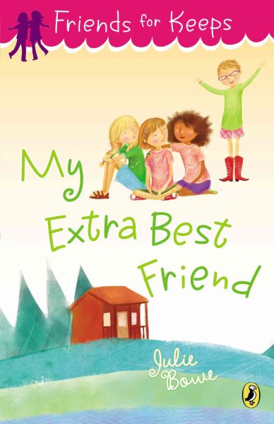 My Extra Best Friend (Friends for Keeps) cover