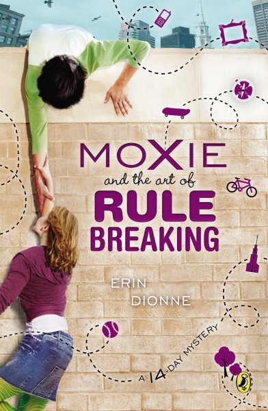 Moxie and the Art of Rule Breaking: A 14 Day Mystery (14-Day Mysteries) cover