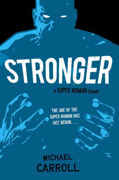 Stronger: A Super Human Clash cover
