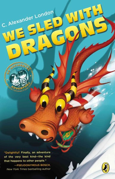 We Sled with Dragons (An Accidental Adventure) cover
