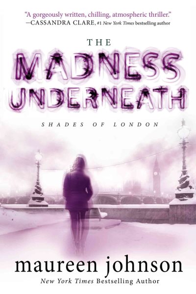 The Madness Underneath (Shades of London) cover
