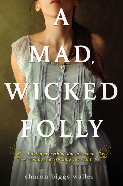 A Mad, Wicked Folly cover