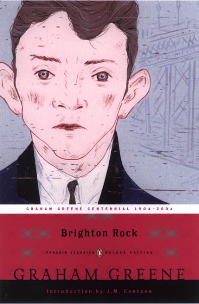 Brighton Rock (Penguin Classics Deluxe Edition) cover