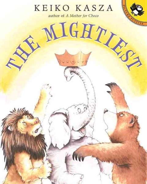 The Mightiest (Picture Puffin Books) cover