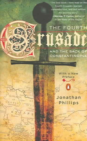 The Fourth Crusade and the Sack of Constantinople cover