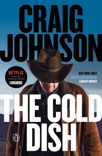 The Cold Dish: A Longmire Mystery cover